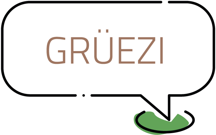 Gruezi@4x Grüezi